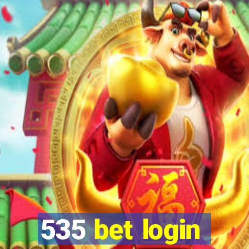 535 bet login